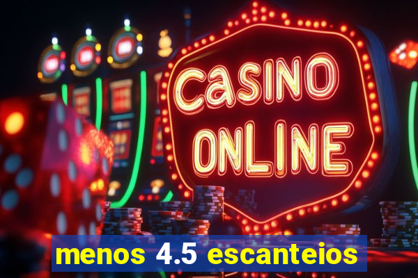 menos 4.5 escanteios
